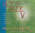 Body Talk by Christiane Northrup