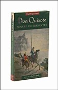 Don Quixote by Miguel Cervantes