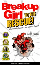 Breakup Girl to the Rescue by E. Lynn Harris