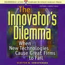 The Innovator's Dilemma by Clayton M. Christensen