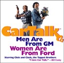 Car Talk: Men Are from GM, Women Are from Ford by Tom Magliozzi
