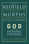 God and the Evolving Universe by James Redfield