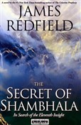 The Secret of Shambhala by James Redfield