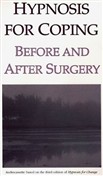 Hypnosis for Coping Before and After Surgery by Josie Hadley