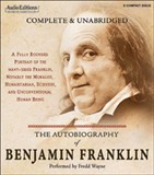 The Autobiography of Benjamin Franklin by Benjamin Franklin