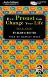 How Proust Can Change Your Life by Alain de Botton