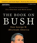 The Book on Bush by Eric Alterman