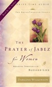 The Prayer of Jabez for Women by Darlene Wilkinson