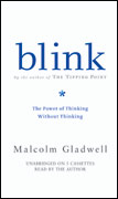 Blink by Malcolm Gladwell