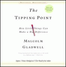 The Tipping Point by Malcolm Gladwell