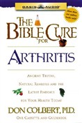 The Bible Cure for Arthritis by Don Colbert
