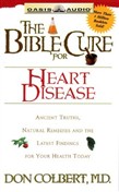 The Bible Cure for Heart Disease by Don Colbert