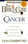 The Bible Cure for Cancer by Don Colbert