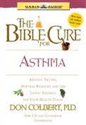 The Bible Cure for Asthma by Don Colbert