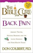 The Bible Cure for Back Pain by Don Colbert