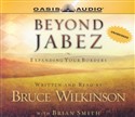 Beyond Jabez by Bruce Wilkinson