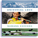 Universal Love by Nawang Khechog