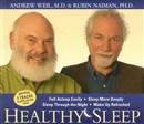 Healthy Sleep by Andrew Weil