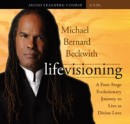 Life Visioning by Michael Beckwith