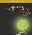 Specimen Days by Michael Cunningham