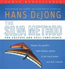 The Silva Method for Success and Self-Confidence by Hans DeJong