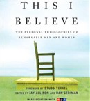 This I Believe by Jay Allison