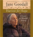 Harvest for Hope by Jane Goodall
