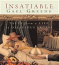 Insatiable by Gael Greene