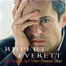 Red Carpets and Other Banana Skins by Rupert Everett