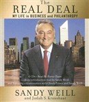 The Real Deal: My Life in Business and Philanthropy by Sandy Weill