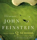 Tales from Q School by John Feinstein