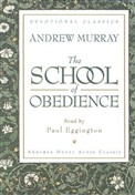 The School of Obedience by Andrew Murray