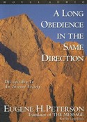 A Long Obedience in the Same Direction by Eugene H. Peterson