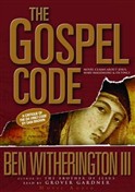 The Gospel Code by Ben Witherington, III