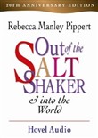 Out of the Salt Shaker by Rebecca Manley Pippert