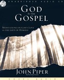 God Is the Gospel by John Piper