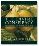The Divine Conspiracy by Dallas Willard