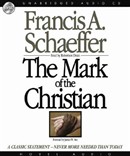 The Mark of the Christian by Francis Schaeffer