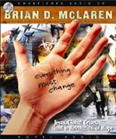 Everything Must Change by Brian McLaren