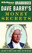 Dave Barry's Money Secrets by Dave Barry