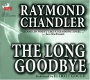 The Long Goodbye by Raymond Chandler