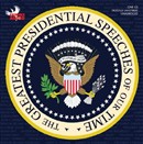 The Greatest Presidential Speeches of Our Time