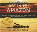 Lost in the Amazon by Stephen Kirkpatrick