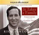 It Takes a Family by Rick Santorum