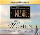Special Moments with The Message for Women by Eugene H. Peterson