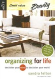 Organizing for Life by Sandra Felton