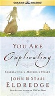 You Are Captivating by Stasi Eldredge