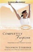 Completely Forgiven by Shannon Ethridge