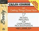Crash Course: Getting Things Done by Larry J. Koenig