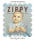 A Girl Named Zippy by Haven Kimmel